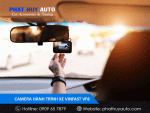 Camera hành trình Vinfast cho VF8