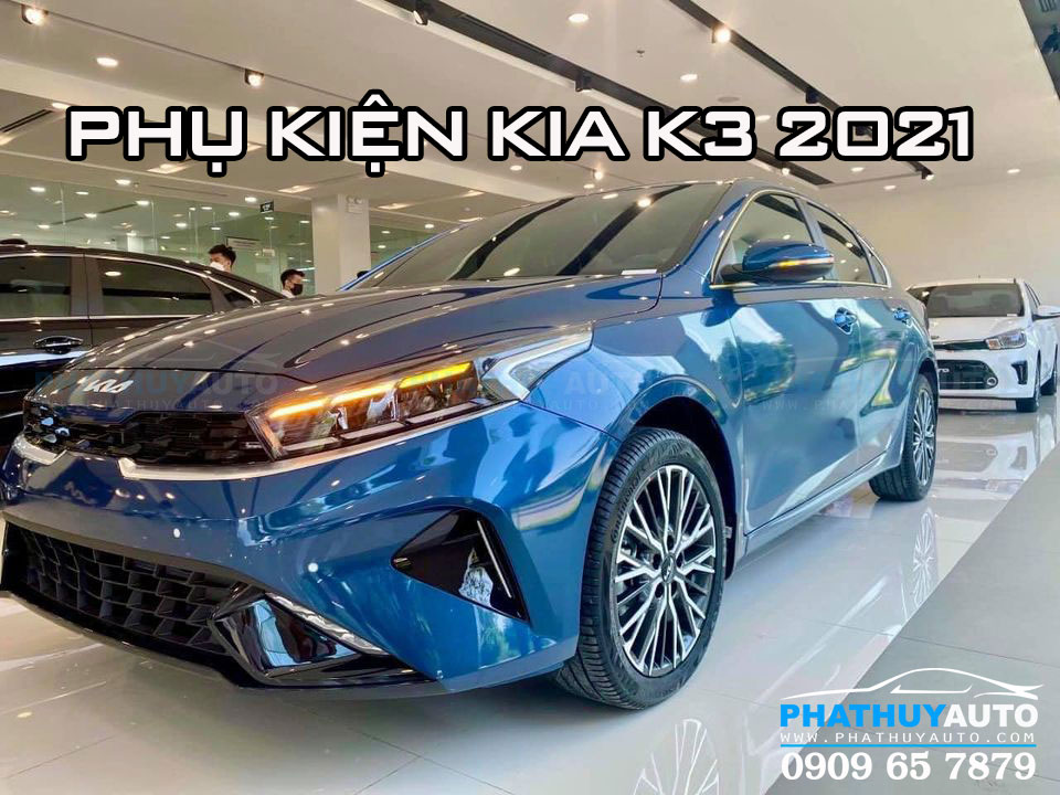Phụ kiện xe Kia K3 2021